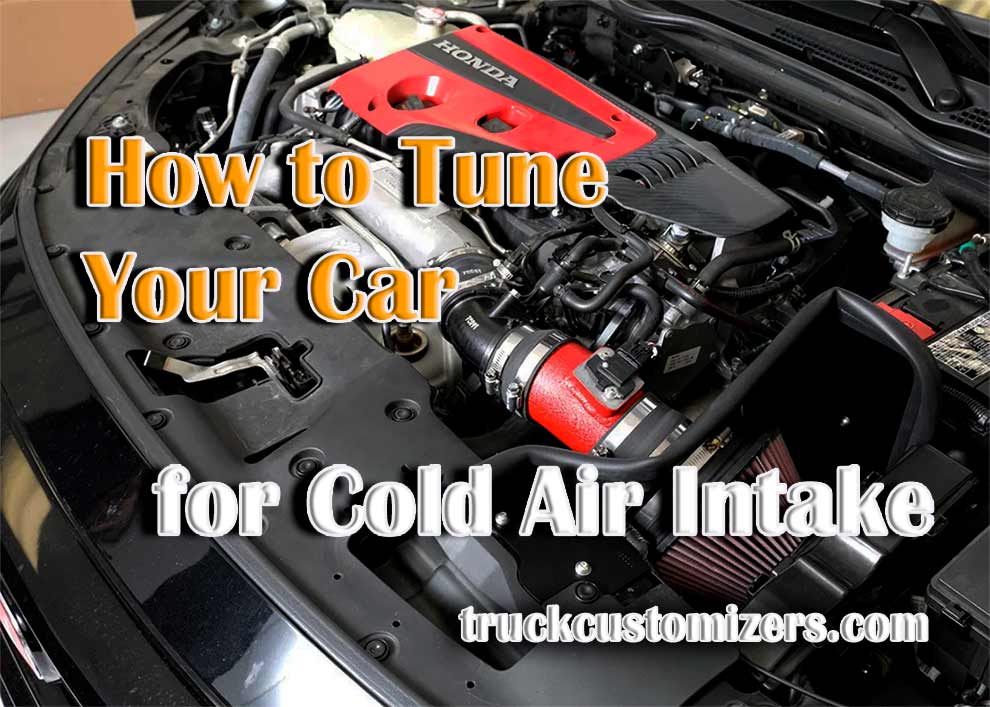 How to Tune Your Car for a Cold Air Intake