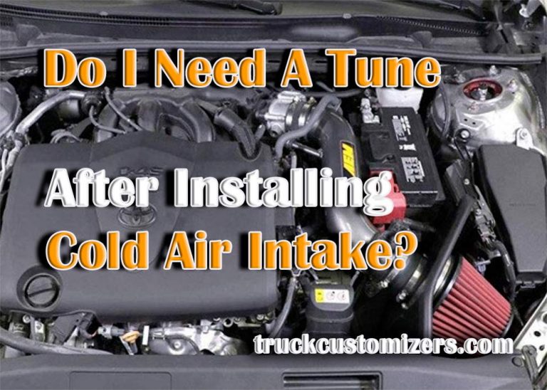Do I Need a Tune after Installing Cold Air Intake?