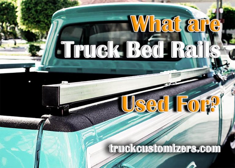 What are Truck Bed Rails Used For