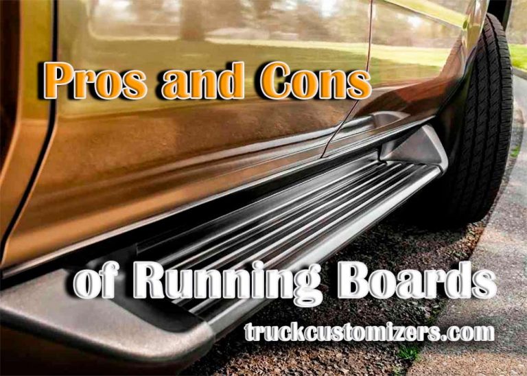The Pros and Cons of Running Boards for Your Truck or SUV