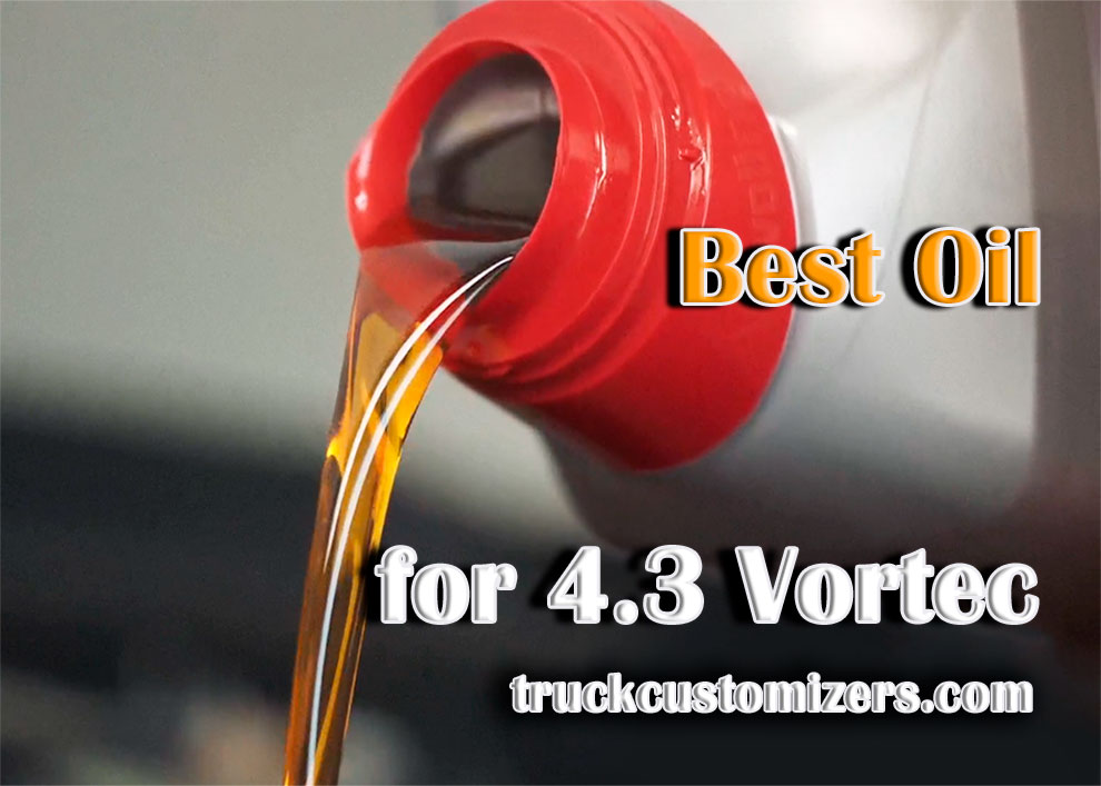 Best Oil for 4.3 Vortec