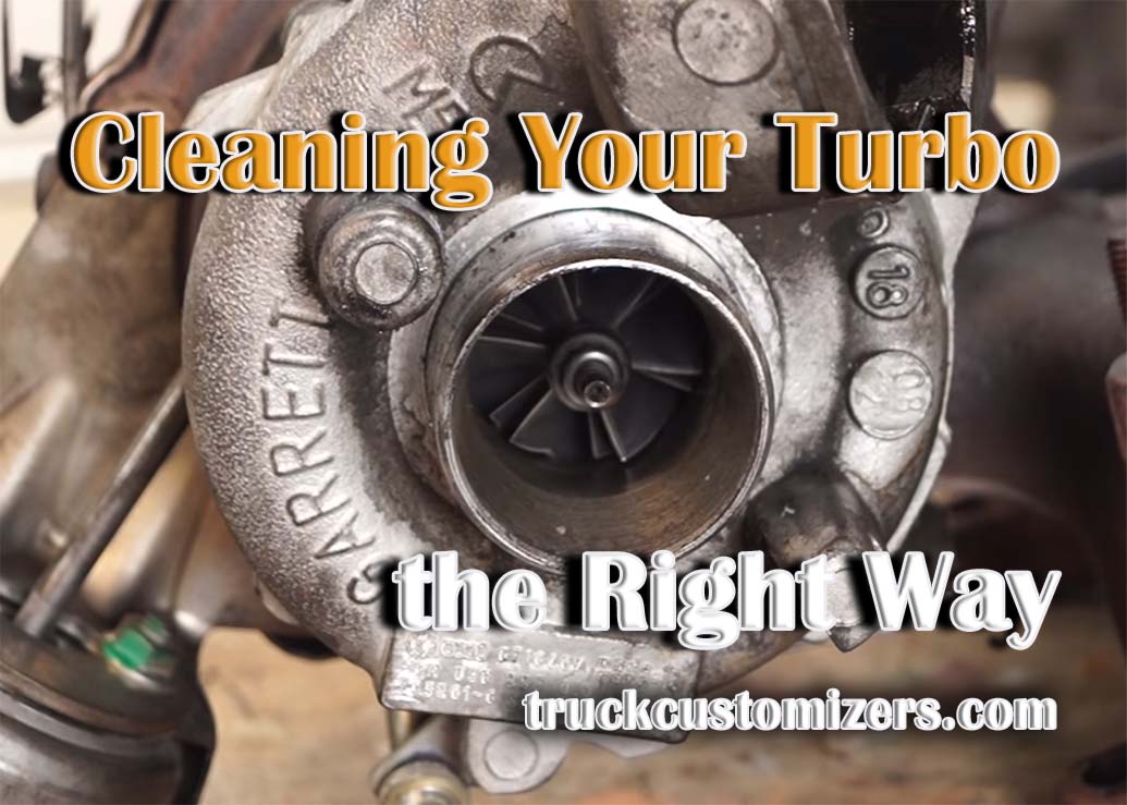 Cleaning Your Turbo the Right Way