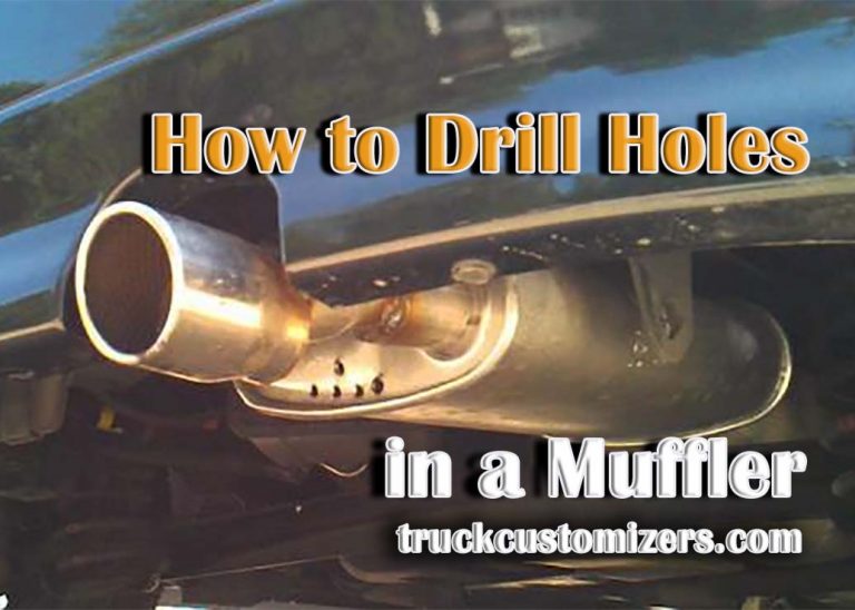Drilling Holes In Exhaust To Make Them Louder