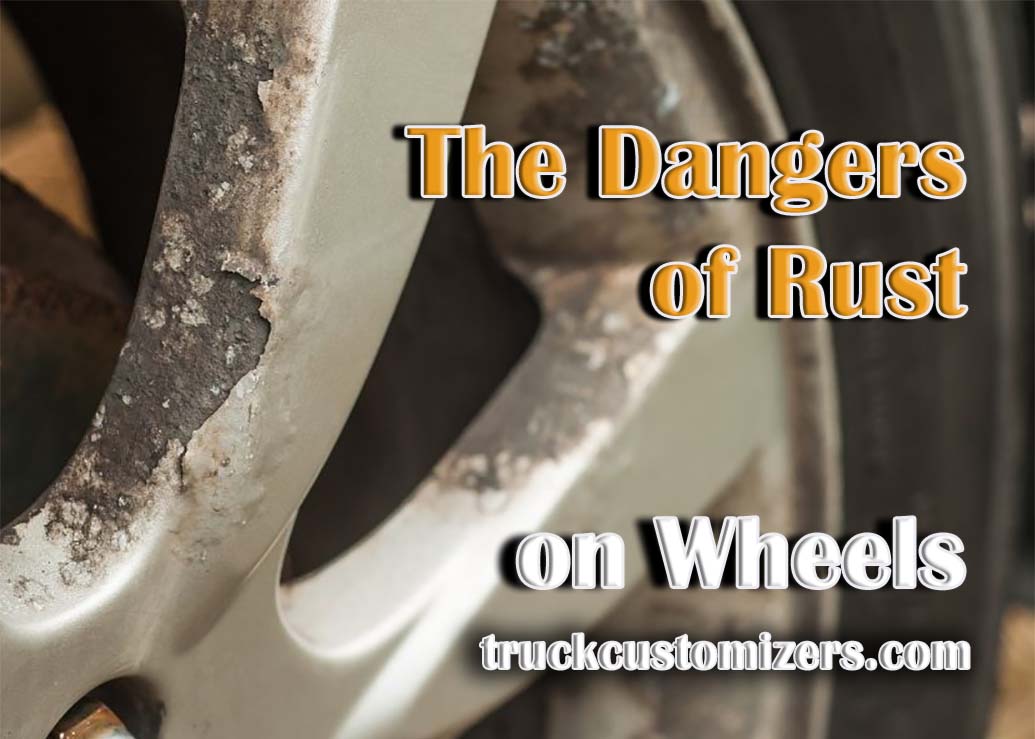 The Dangers of Rust on Wheels