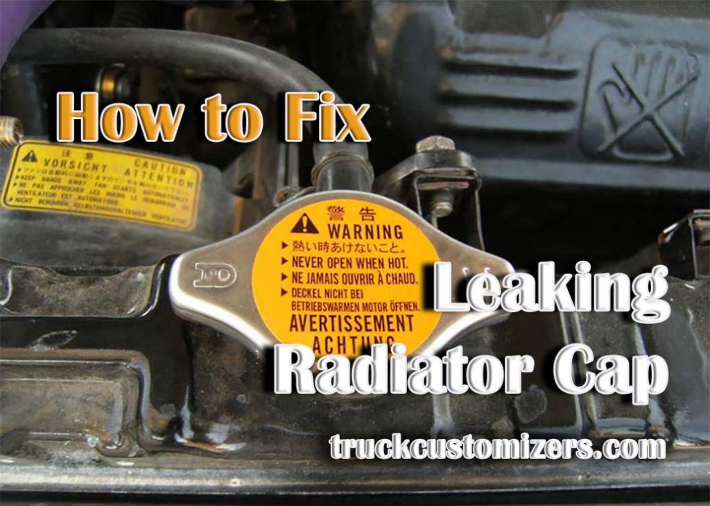 how-to-fix-a-leaking-radiator-cap