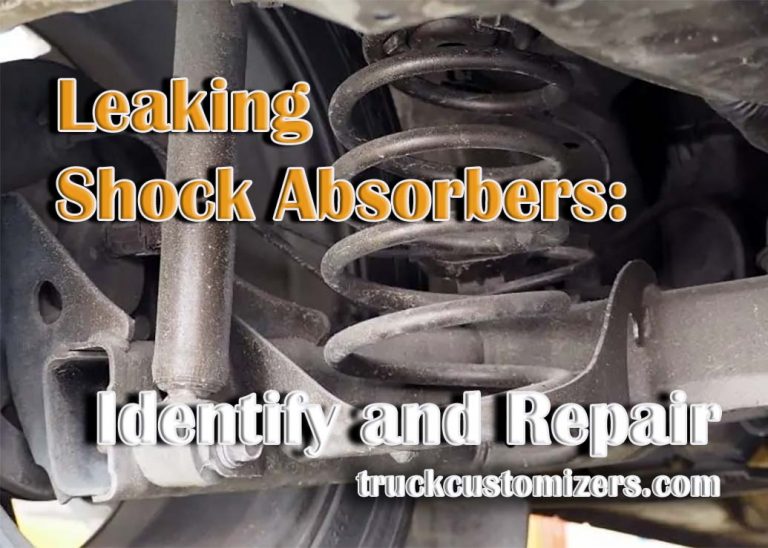 Leaking Shock Absorbers How to Identify and Repair