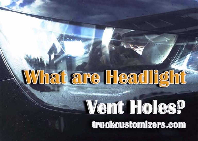 What are Headlight Vent Holes?
