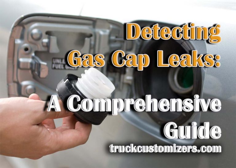 Detecting Gas Cap Leaks A Comprehensive Guide