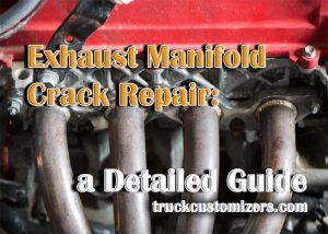 Mastering Exhaust Manifold Crack Repair: A Detailed Guide