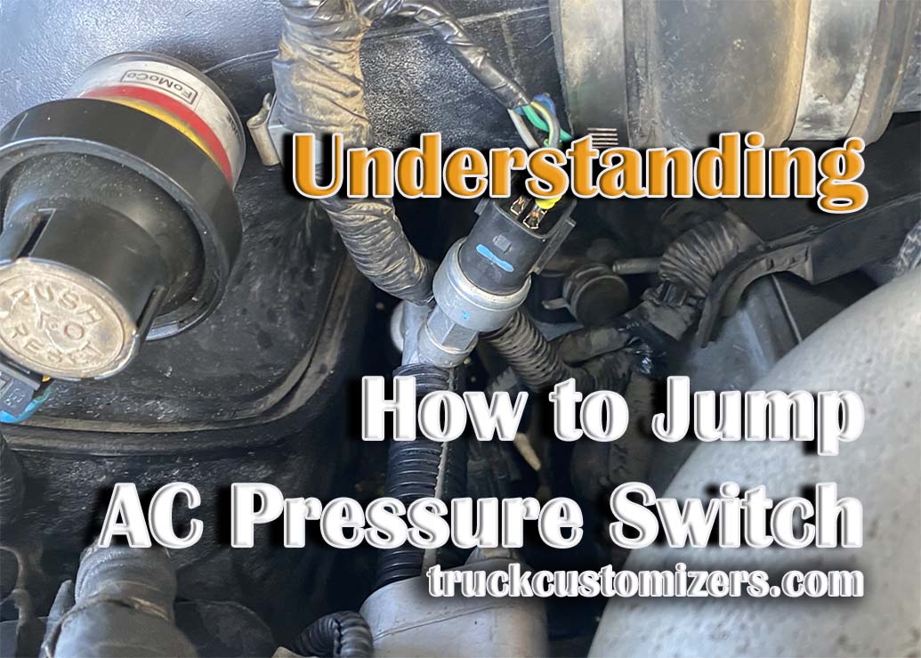 Understanding How to Jump AC Pressure Switch