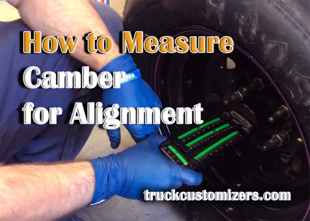 A Simple Guide on How to Measure Camber for Vehicle Alignment