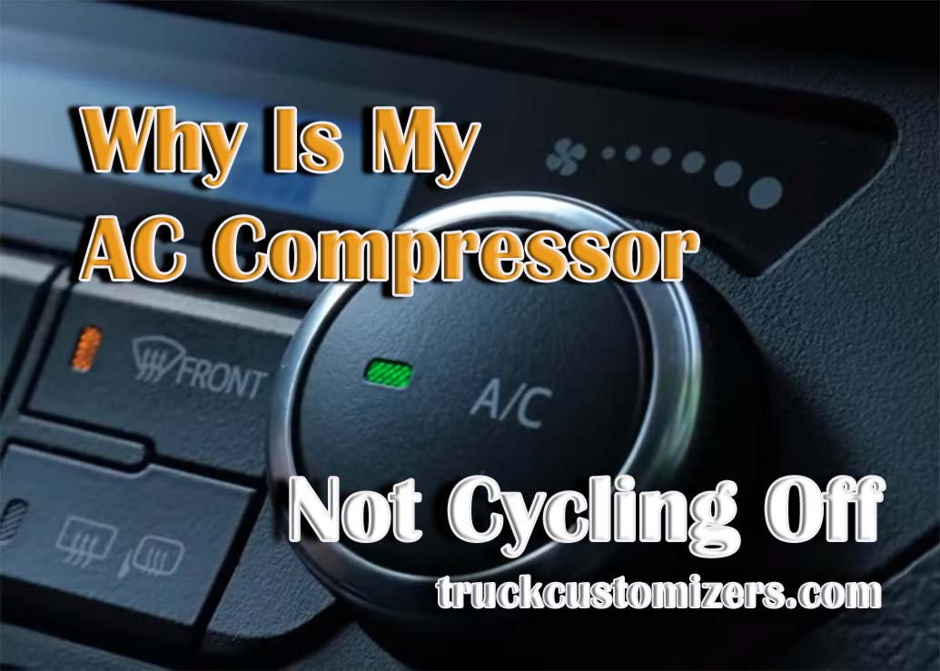 Why Is My AC Compressor Not Cycling Off
