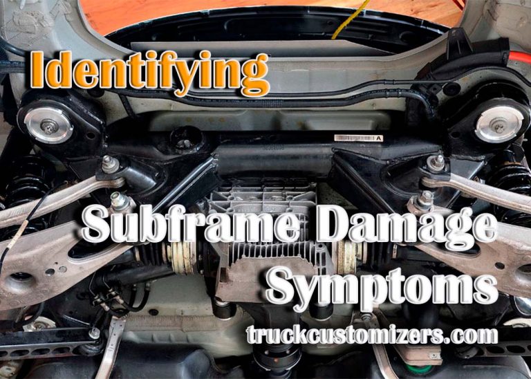 Understanding Subframe Damage Symptoms